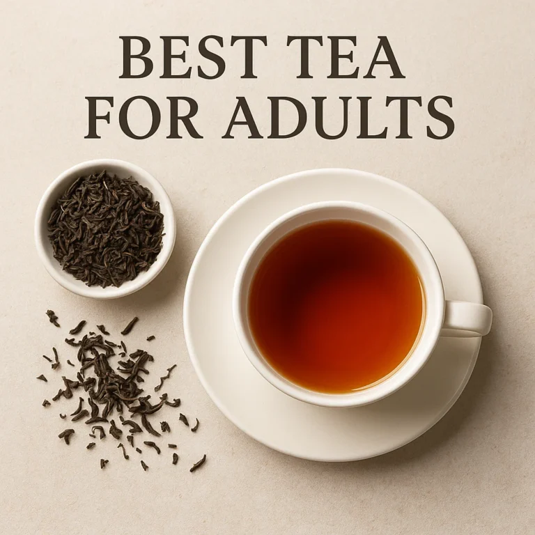 Featured image for Which Tea is Best for Adults The Ultimate 2026 Guide to 1 Top Picks